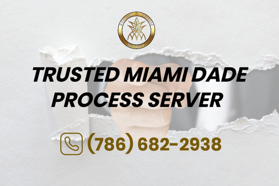 Miami Dade Process Server