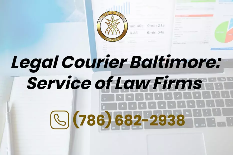 Legal Courier Baltimore