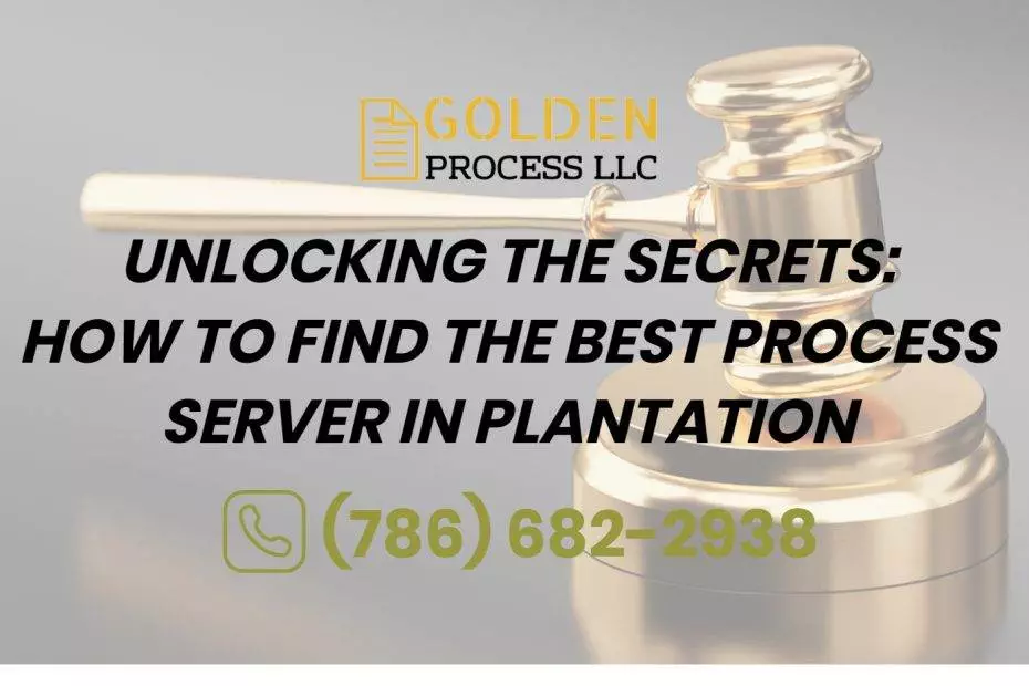 How to Find the Best Process Server in Plantation