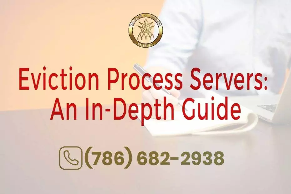 Eviction Process Servers