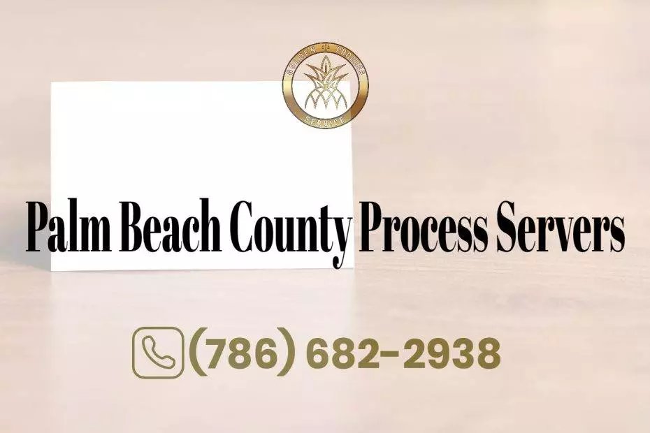 Palm Beach County Process Servers