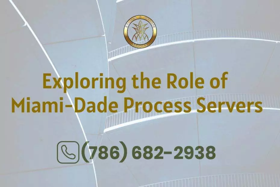 Miami-Dade Process Servers