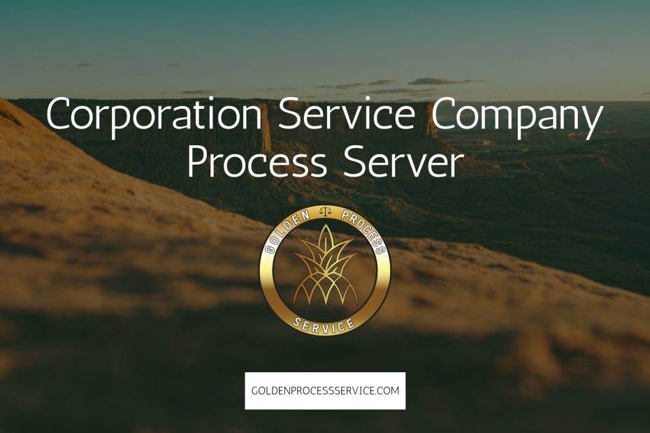 Corporation Service Company Process Server
